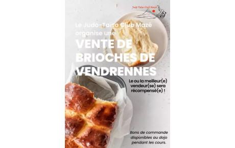 DISTRIBUTION DES BRIOCHES VENDREDI 20/05 ET SAMEDI 21/05